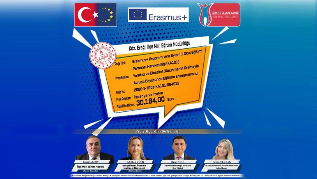 Kdz. Ereğli İlçe Milli Eğitim Müdürlüğü Erasmus+ Projesi Kabul Edildi. 