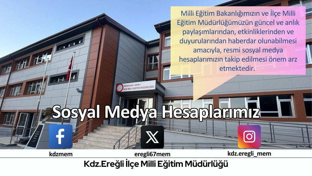 İlçe Milli Eğitim Müdürlüğümüzün Sosyal Medya Hesapları